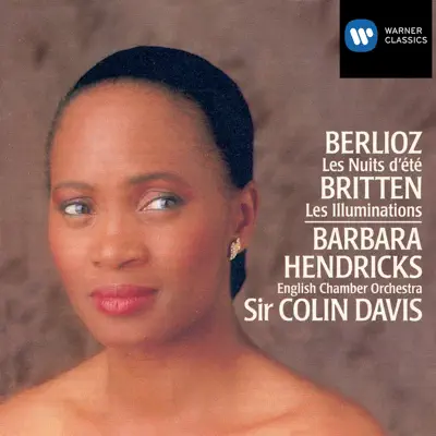 Berlioz & Britten: Vocal Works - Barbara Hendricks Berlioz & Britten: Vocal Works - Barbara Hendricks