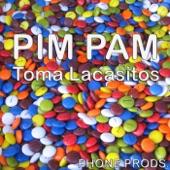 Pim Pam Toma Lacasitos artwork