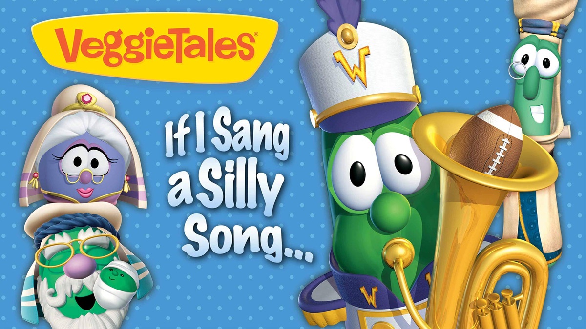 Veggietales If I Sang A Silly Song VeggieTales: If I Sang a Silly Song | Apple TV