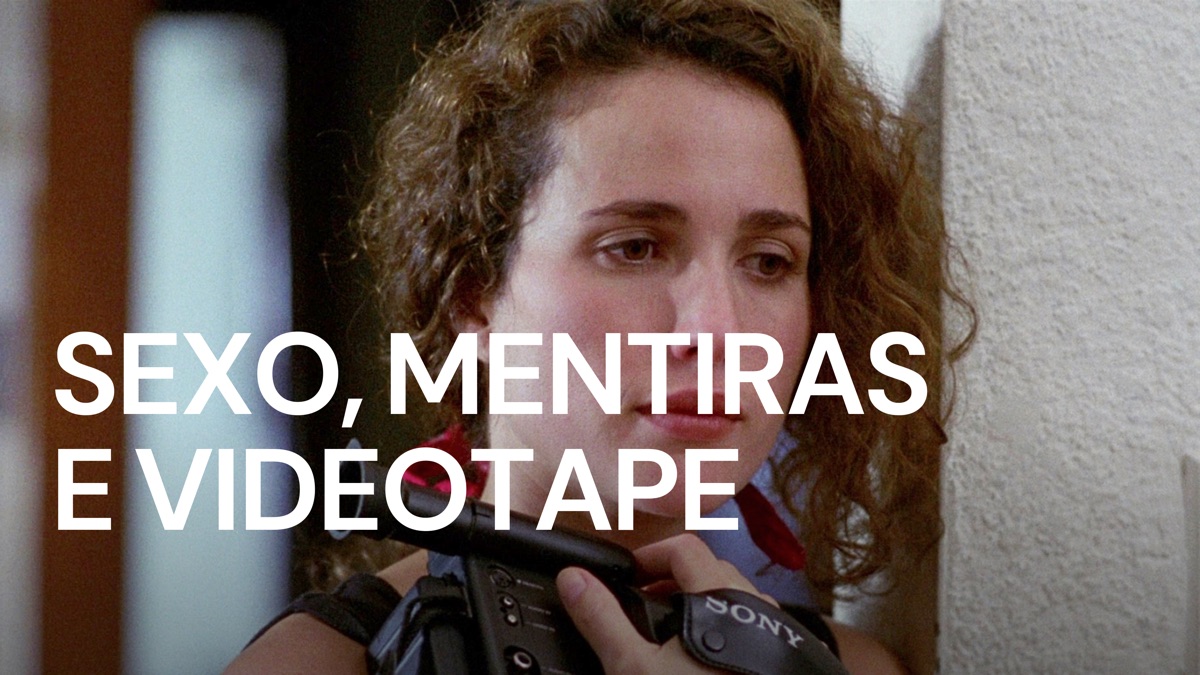 Sexo Mentiras E Videotape Apple Tv