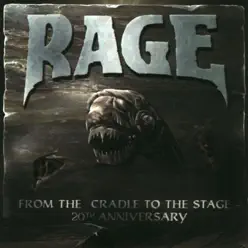 From the Cradle to the Stage (Live) - Rage