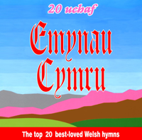 Various Artists - Emynau Cymru - The Top 20 Best-Loved Welsh Hymns artwork