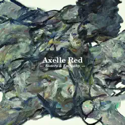 Sisters & Empathy - Axelle Red