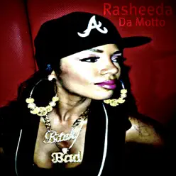 Da Motto - Single - Rasheeda Da Motto - Single - Rasheeda