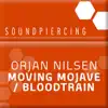 Stream & download Moving Mojave / Bloodtrain - Single