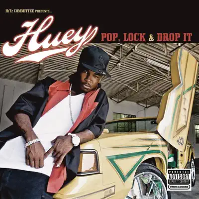Pop, Lock & Drop It - Single - Huey