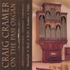 Craig Cramer - Dietrich Buxtehude, Praeludium In G BuxWV 149