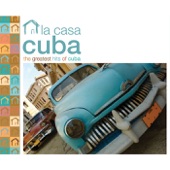 Afro Cuban Social Club Presents: la Casa Cuba (Greatest Hits of Cuba) artwork