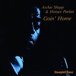 Archie Shepp - Nobody knows the Troubles I've Seen