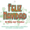 Feliz Navidad - El Niño del Tambor, 2005