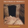 The Etruscan Prophecy, 2009