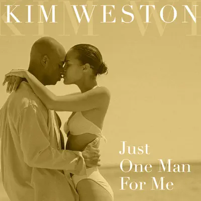 Just One Man for Me - Kim Weston