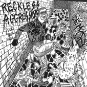 Reckless Aggression - Nobody