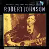 Martin Scorsese Presents The Blues: Robert Johnson album lyrics, reviews, download