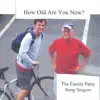 How Old Are You Now? album lyrics, reviews, download