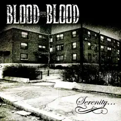 Serenity... - Blood For Blood