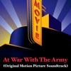 At War with the Army (Original Motion Picture Soundtrack)