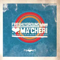 Ma'Cheri by Freshlyground album reviews, ratings, credits