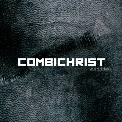 Scarred - Combichrist