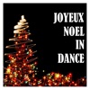 Joyeux Noel in Dance
