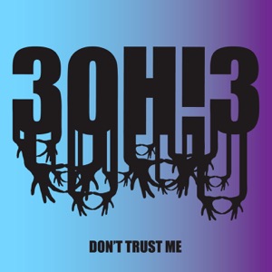 Don't Trust Me - EP