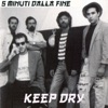 Keep Dry - Intro