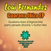 Guarana Ibiza - EP, 2011