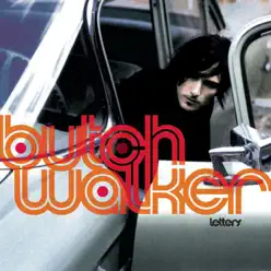 Letters - Butch Walker