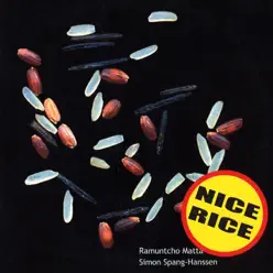 Nice Rice (BlackDisc) - Ramuntcho Matta Nice Rice (BlackDisc) - Ramuntcho Matta