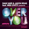 Stream & download Over You (feat. Miss Lyntty) - Single