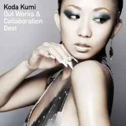 Out Works & Collaboration Best - Kumi Koda Out Works & Collaboration Best - Kumi Koda
