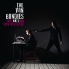 The Von Bondies - Shut Your Mouth