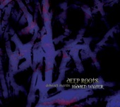 Deborah Martin - Deep Roots, Hidden Water