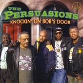 The Persuasions - Positively 4th Street