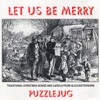 Puzzlejug - Christmas Is Now Drawing Near At Hand
