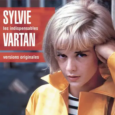 Les indispensables - Sylvie Vartan
