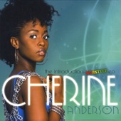 Cherine Anderson - Talk If Yuh Talking