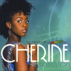 Cherine Anderson - Talk If Yuh Talking