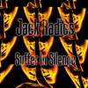 Suffer In Silence - Jack Radics