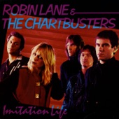 Robin Lane & The Chartbusters - Imitation Life