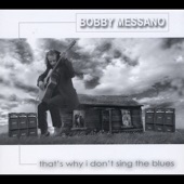 Bobby Messano - No Soul City