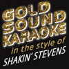 In the Style of Shakin' Stevens (Karaoke Versions)