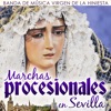 Marchas Procesionales en Sevilla