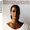 Roberta Alexander Sings Samuel Barber