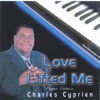Charles Cyprien - Jesus Is All The World To Me