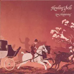 Low Happening - EP - Howling Bells