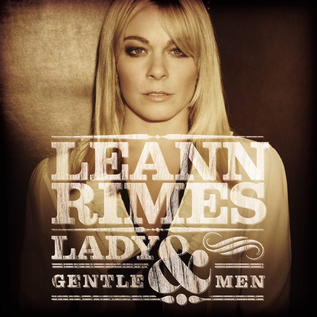 Lady & Gentlemen de LeAnn Rimes.
