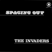 The Invaders - Spacing Out