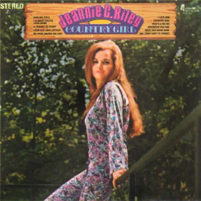 Country Girl - Jeannie C. Riley Country Girl - Jeannie C. Riley