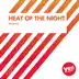 Heat Of The Night - Single album cover